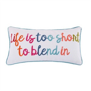 Jules Life Is Too Short Decorative Pillow - Levtex Home - 1 of 4
