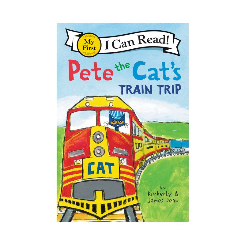 Pete the Cat's Train Trip ( My First I Can Read!: Pete the Cat) (Paperback) by James Dean, 1 of 2