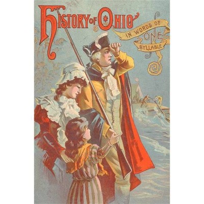 History of Ohio - by  Annie Cady (Paperback)