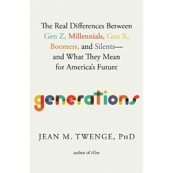 Generations - by  Jean M Twenge (Hardcover)