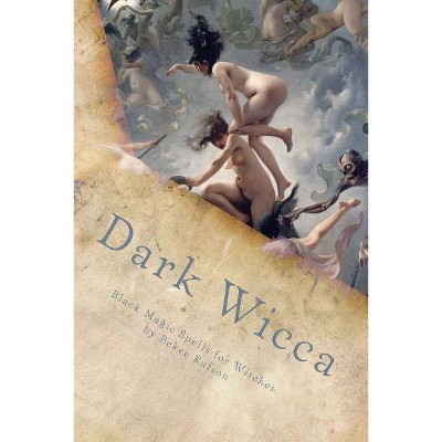 Dark Wicca - by  Bekee Rufson (Paperback)