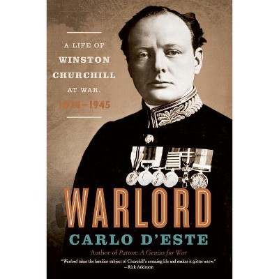 Warlord - By Carlo D'este (paperback) : Target