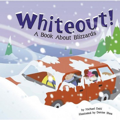 Whiteout! - (Amazing Science: Weather) by  Rick Thomas (Paperback)