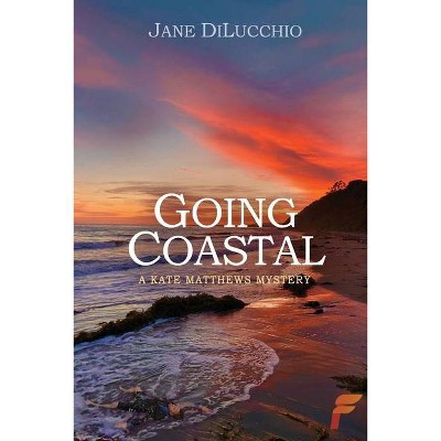 Going Coastal - Large Print by  Jane Dilucchio (Paperback)