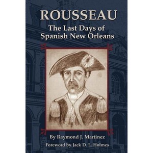 Rousseau - by  Raymond Martinez (Paperback) - 1 of 1