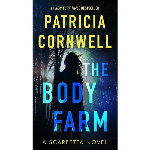 The Body Farm - (scarpetta) By Patricia Cornwell (paperback) : Target