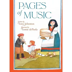 Pages of Music - by  Tony Johnston (Hardcover)