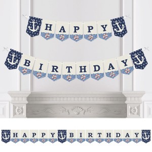 Big Dot of Happiness Ahoy - Nautical - Birthday Party Bunting Banner - Anchor Party Decorations - Happy Birthday - 1 of 4