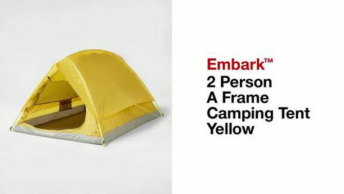 2 Person A Frame Camping Tent Yellow - Embark&#8482;, 2 of 7, play video