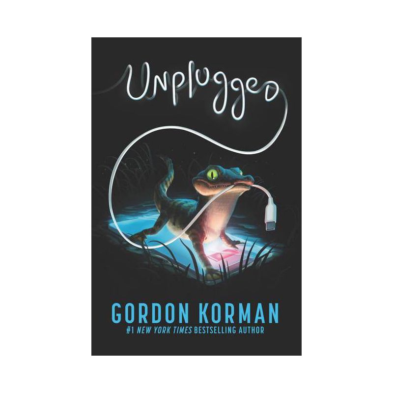 Unplugged - by Gordon Korman, 1 of 2
