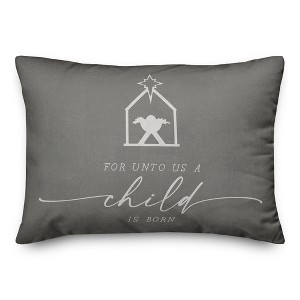 Creative Products For Unto Us a Child is Born 20 x 14 Spun Poly Pillow - 1 of 3