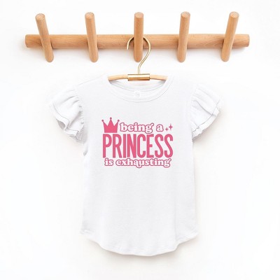 The Juniper Shop Being A Princess Is Exhausting Toddler Flutter Sleeve Tee