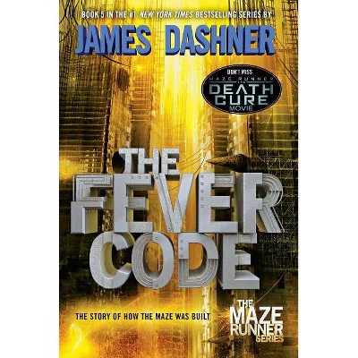 Fever Code (Paperback) (James Dashner)