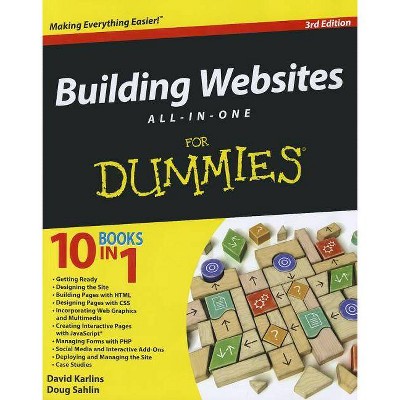 Building Websites All-in-One For Dummies, 3rd Edition - by  David Karlins & Doug Sahlin (Paperback)