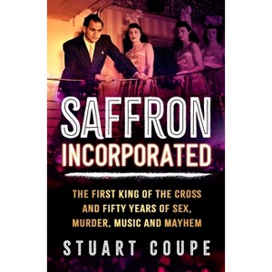 Saffron Incorporated - by  Stuart Coupe (Paperback) - 1 of 1