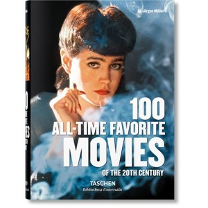 100 All-Time Favorite Movies of the 20th Century - (Bibliotheca Universalis) by  Jürgen Müller (Hardcover) - 1 of 1
