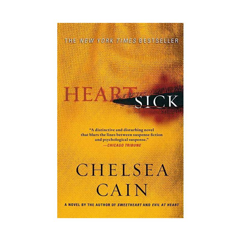 Heartsick - (Archie Sheridan & Gretchen Lowell) by  Chelsea Cain (Paperback), 1 of 2