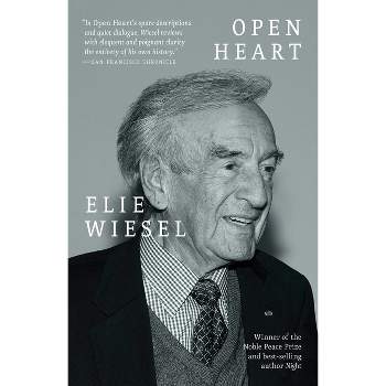 Open Heart - by  Elie Wiesel (Paperback)