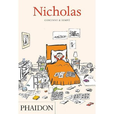 Nicholas - by  Rene Goscinny & Jean-Jacques Sempé (Paperback)