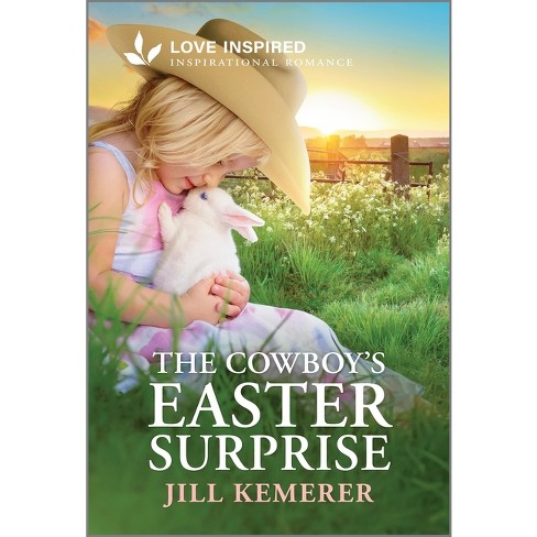 The Cowboy's Easter Surprise - (Wyoming Legacies) by  Jill Kemerer (Paperback) - image 1 of 1