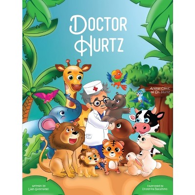 Doctor Hurtz - by  Liah Greenfeld (Paperback)
