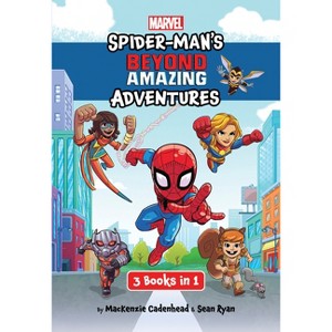 Spider-Man's Beyond Amazing Adventures - by  MacKenzie Cadenhead (Paperback) - 1 of 1