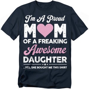 Proud Mom Gift From Daughter T-Shirt - 1 of 4