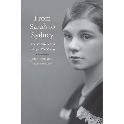 From Sarah to Sydney - by  June Cummins & Alexandra Dunietz (Hardcover)