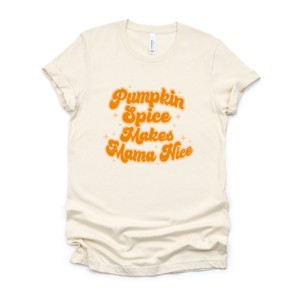 Simply Sage Market Pumpkin Spice Makes Mama Nice Short Sleeve Tee - 1 of 4