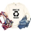 Simply Sage Market Don't Be Trashy Garment Dyed Long Sleeve - 3 of 4