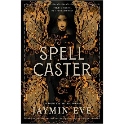 Spellcaster - by  Jaymin Eve (Paperback)