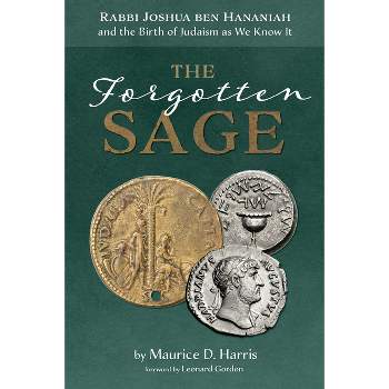 The Forgotten Sage - by  Maurice D Harris (Paperback)