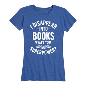Women's - Instant Message - I Disappear into Books Short Sleeve Graphic T-Shirt - 1 of 4