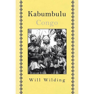 Kabumbulu Congo - by  Will Wilding (Paperback)