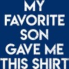 Men's Design By Humans My Favorire Son Gave Me This Shirt By Ujangkasep T-Shirt - 2 of 2