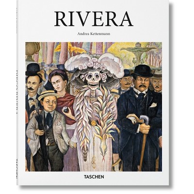 Rivera - (Basic Art) by  Andrea Kettenmann (Hardcover)