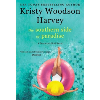 The Southern Side of Paradise, 3 - (Peachtree Bluff) by  Kristy Woodson Harvey (Paperback)