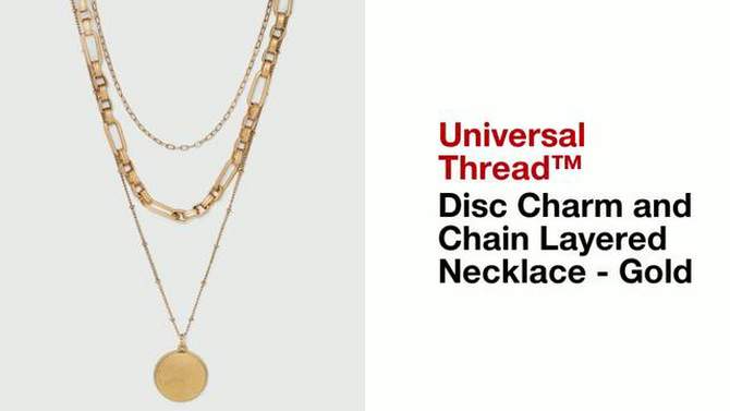 Disc Charm and Chain Layered Necklace - Universal Thread&#8482; Gold, 2 of 8, play video