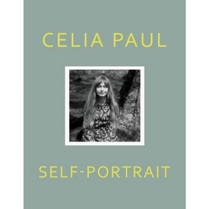 Self-Portrait - by  Celia Paul (Hardcover) - 1 of 1