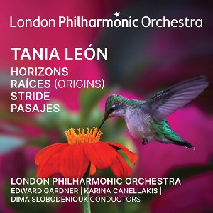London Philharmonic Orchestra - Tania Leon: Horizons, Raices Origins, Stride, Pasajes (CD) - 1 of 1