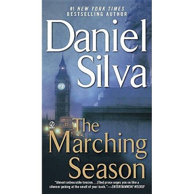 The Marching Season - (Michael Osbourne Novels) by  Daniel Silva (Paperback)