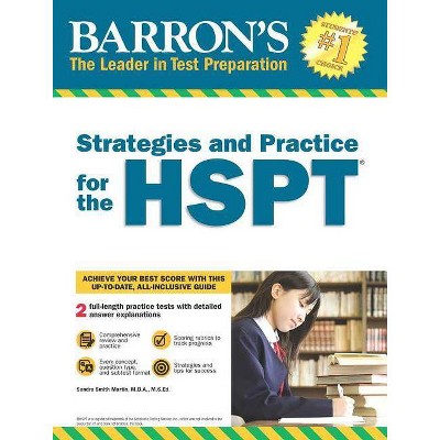 Strategies and Practice for the HSPT - by  Sandra Martin (Paperback)