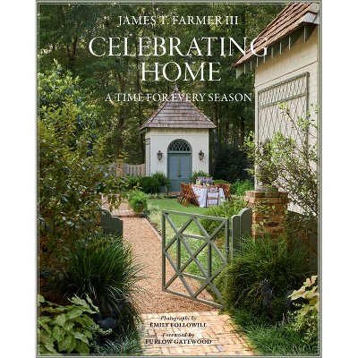 Celebrating Home - (James Farmer) by  James T Farmer (Hardcover)
