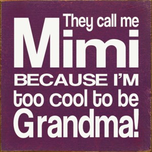 Slickblue They Call Me Mimi Wood Sign – Rustic Knotty Pine 7x7 Wall Decor for Grandma, Multiple Colors - 1 of 3
