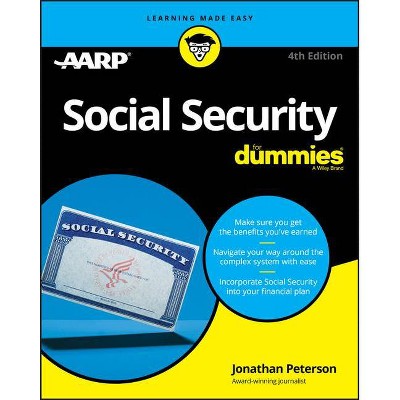 Social Security for Dummies - 4th Edition by  Aarp & Jonathan Peterson (Paperback)