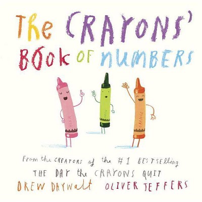 The Crayons' Book of Numbers - by  Drew Daywalt (Board Book)