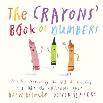 The Crayons' Book of Numbers - by  Drew Daywalt (Board Book)