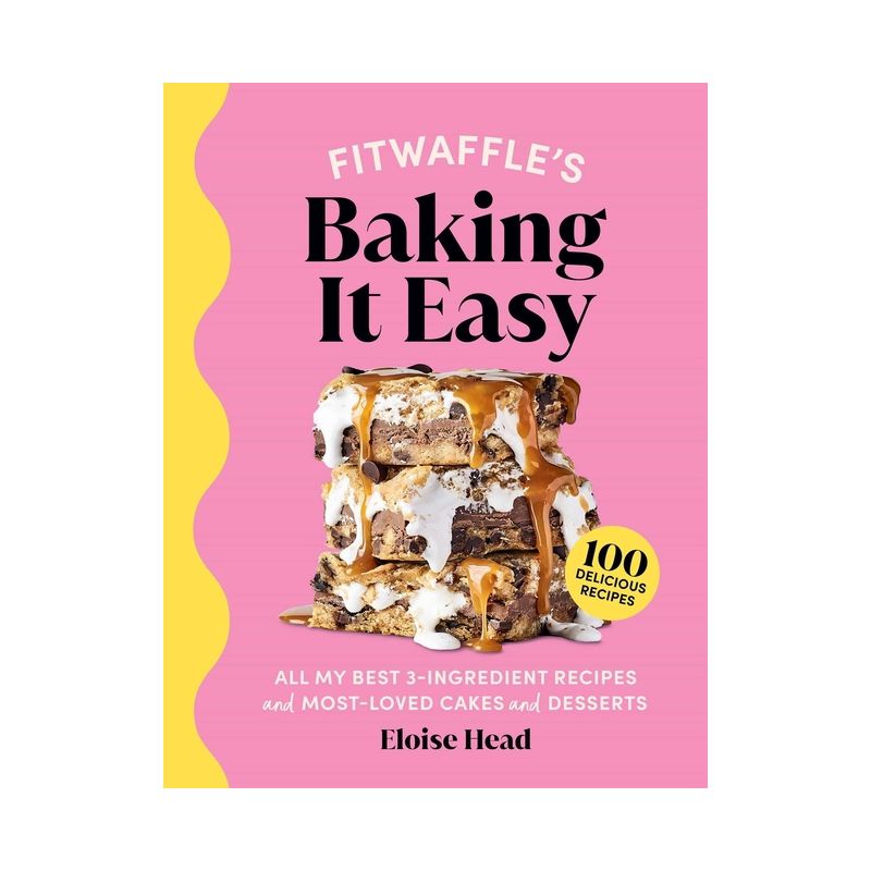 Fitwaffle's Baking It Easy - by  Eloise Head (Hardcover), 1 of 2