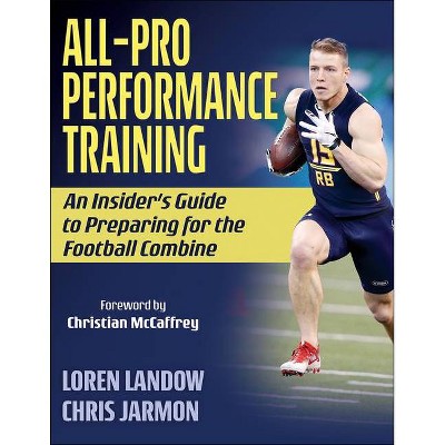 All-Pro Performance Training - by  Loren Landow & Chris Jarmon (Paperback)