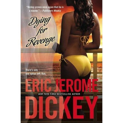 Dying for Revenge (Reprint) (Paperback) by Eric Jerome Dickey